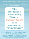 Borderline Personality Disorder Survival Guide (eBook): Everything You Need to Know About Living with BPD